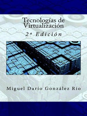 cover image of Tecnologías de Virtualización